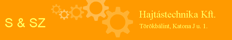 S & SZ Hajtástechnika Kft.